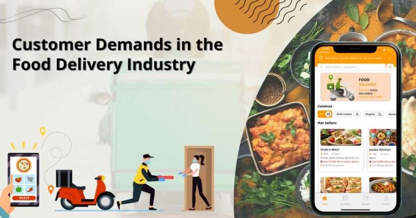 customer demand in the food delivery industry